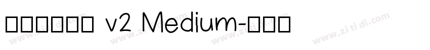 源暎ラテミン v2 Medium字体转换
